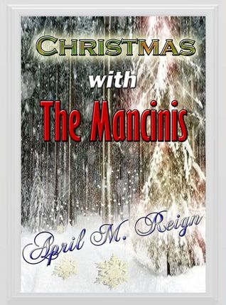 Christmas with the Mancinis: Family Holiday (The Mancini Saga)