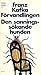 Förvandlingen / Den sanningssökande hunden by Franz Kafka