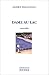 Dame au lac by Andre Fraigneau