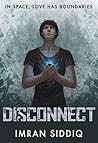 Disconnect by Imran Siddiq