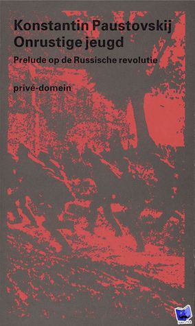 Onrustige jeugd: prelude op de Russische revolutie (Paperback)