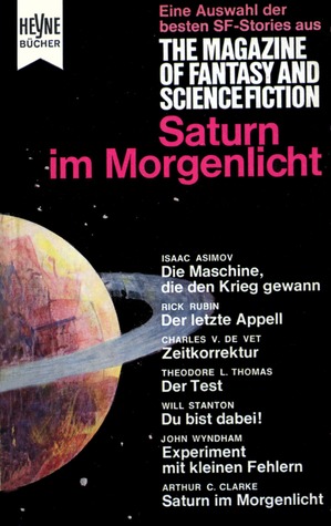Saturn im Morgenlicht (Die besten Stories aus The Magazine of Fantasy and Science Fiction, #1)
