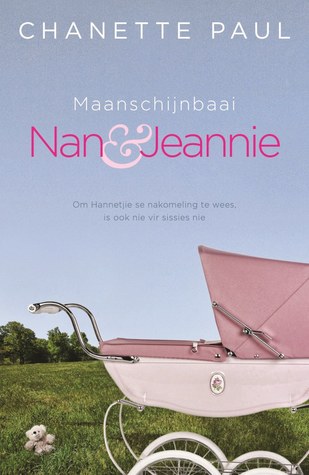 Maanschijnbaai: Nan & Jeannie