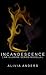 Incandescence (Illumine, #4.5)