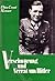 Verschworung Und Verrat Um Hitler: Urteil Des Frontsoldaten (German Edition) Conspiracy and Betrayal Around Hitler