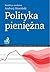 Polityka pieniężna