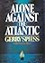 Alone Against the Atlantic