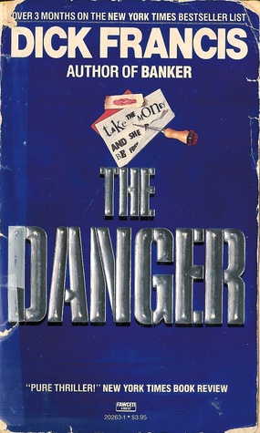 The Danger