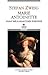 Marie Antoinette by Stefan Zweig