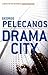 Drama City