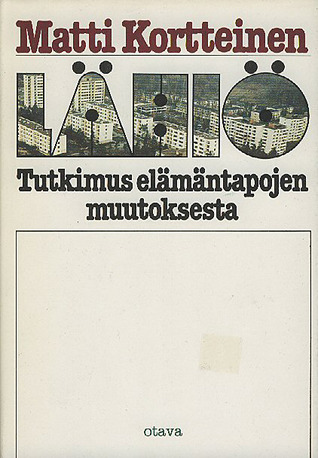 Lähiö: Tutkimus elämäntapojen muutoksesta