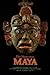 The Mysterious Maya by George E. Stuart