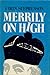 Merrily On High