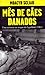 Mês de cães danados by Moacyr Scliar Mês de cães danados by Moacyr Scliar