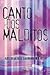 Canto dos malditos (Portuguese Edition)