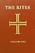 The Rites of the Catholic Church, Volume One by International Commission on...