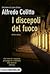 I discepoli del fuoco
