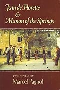 Jean de Florette & Manon of the Springs