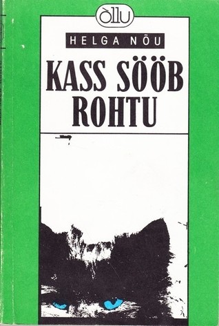 Kass sööb rohtu (Paperback)