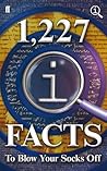 1,227 QI Facts to Blow Your Socks Off by John Lloyd