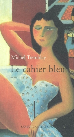Le cahier bleu (Paperback)