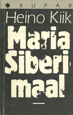 Maria Siberimaal (Paperback)