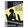 Feminist in the Dark: Reviewing the Movies Feminist in the Dark: Reviewing the Movies