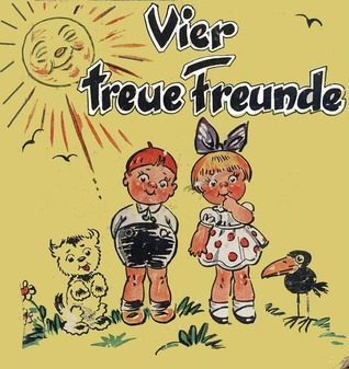 Vier treue Freunde (Hardcover)