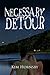 Necessary Detour by Kim Hornsby