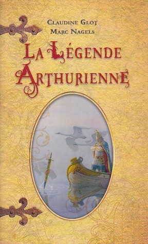 La Légende Arthurienne