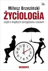 Życiologia, czyli...