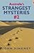 Australia's Strangest Mysteries #2 by John Pinkney