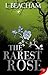 The Rarest Rose by I. Beacham
