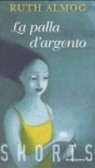 La palla d'argento (Paperback)