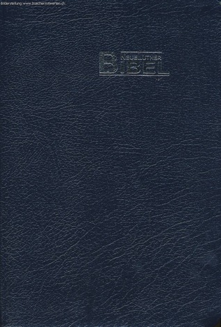 NeueLuther Bibel : Luther 2009