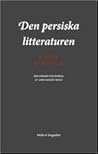 Den persiska litteraturen: Essäer