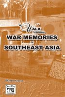A Walk Through War Memories In Southeast Asia