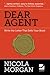 Dear Agent - Write the Letter That Sells Your Book