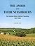 The Amish and their neighbours: The German block, Wilmot Township 1822-1860