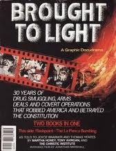 Brought to Light: Shadowplay - The Secret Team / Flashpoint - The La Penca Bombing (Two Books in One)