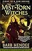 The Mist-Torn Witches (Mist...