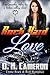 Rock Hard Love (Rock Hard, #1)