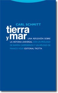Tierra y Mar. Una reflexión sobre la historia universal