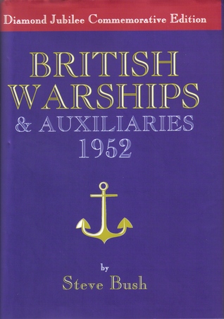 British Warships & Auxiliaries 1952 (Hardcover)