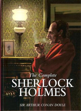 The Complete Sherlock Holmes
