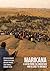 Marikana: A View from the M...