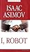 I, Robot