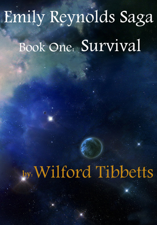 Survival (Emily Reynolds Saga - Book One)