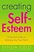 Creating Self-Esteem