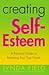 Creating Self-Esteem